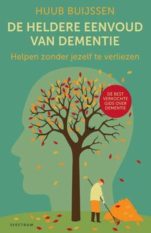 De heldere eenvoud van dementie